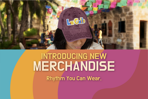 Now You Can Wear the Rhythm: La Calle Launches Official Merch!