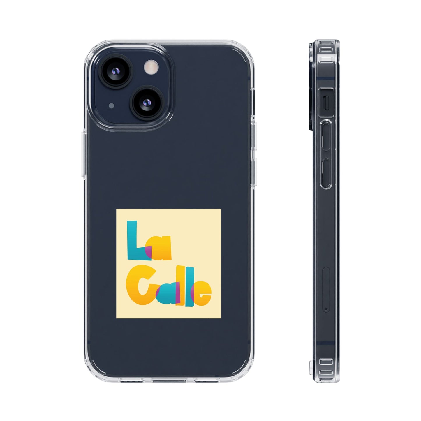 Phone Case – Clear by La Calle Band