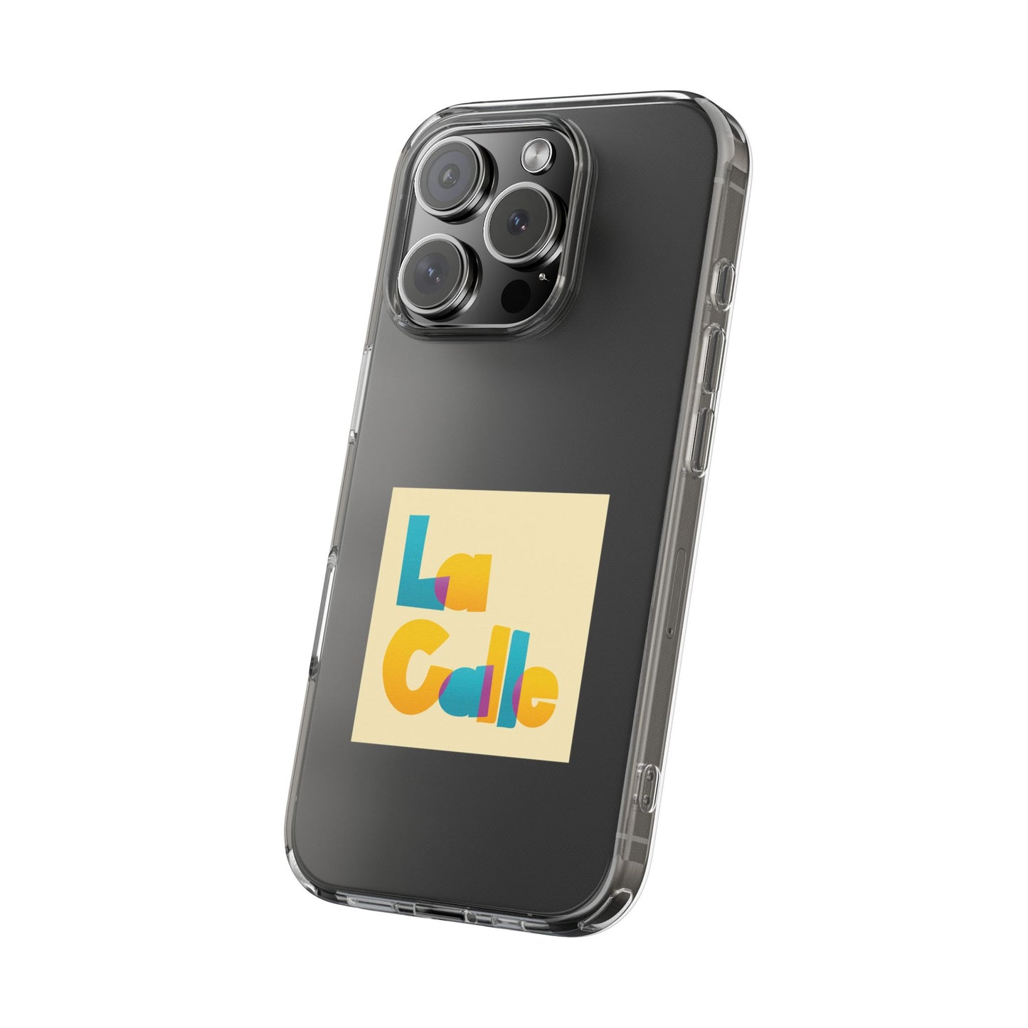 Phone Case – Clear by La Calle Band