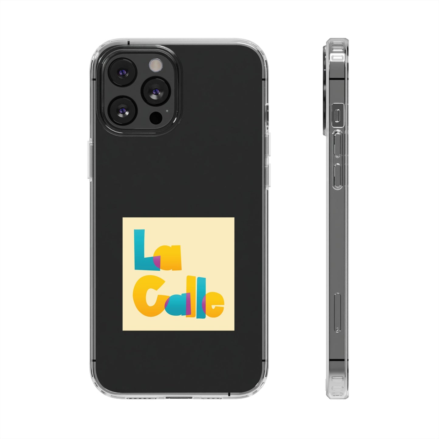 Phone Case – Clear by La Calle Band