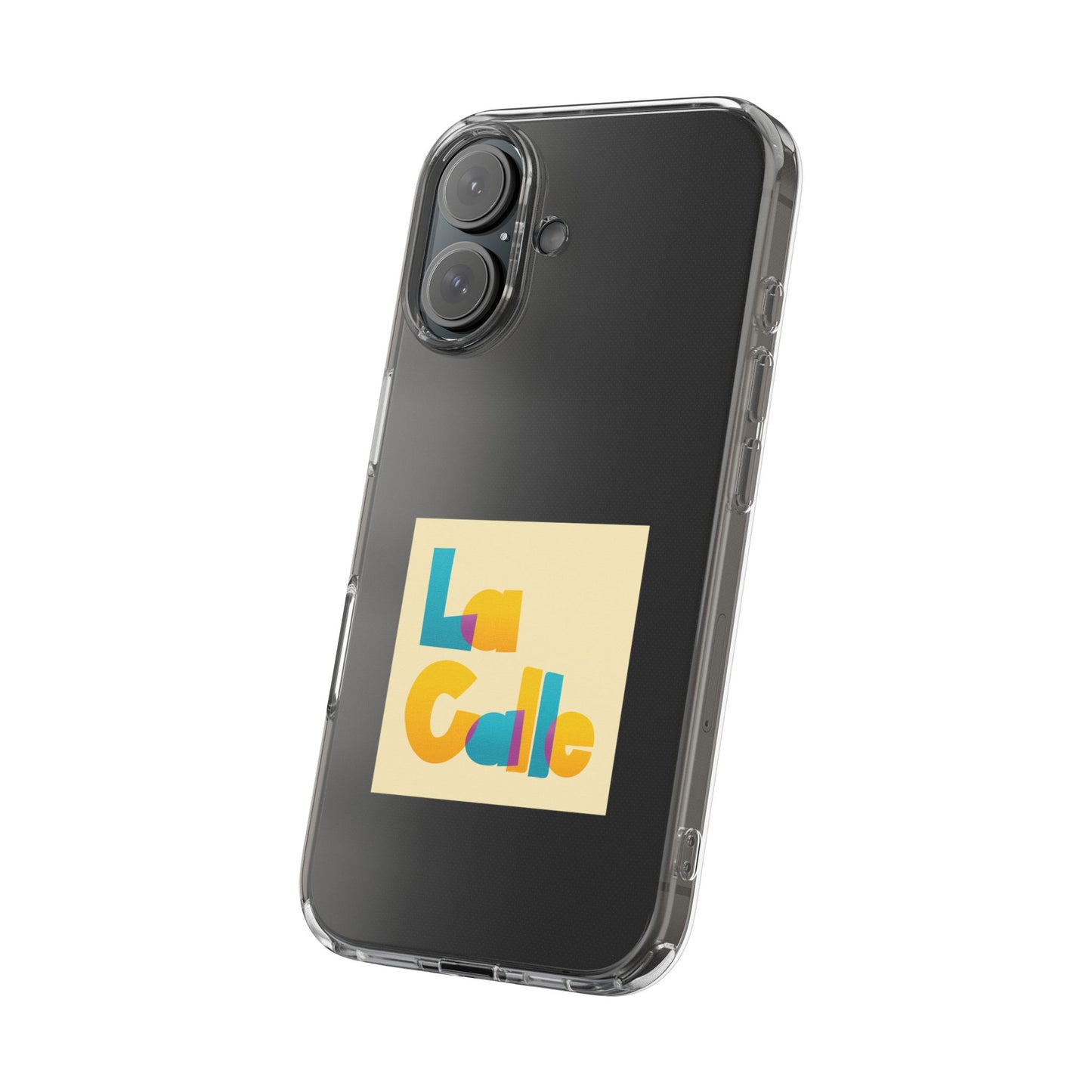 Phone Case – Clear by La Calle Band