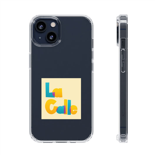 Phone Case – Clear by La Calle Band