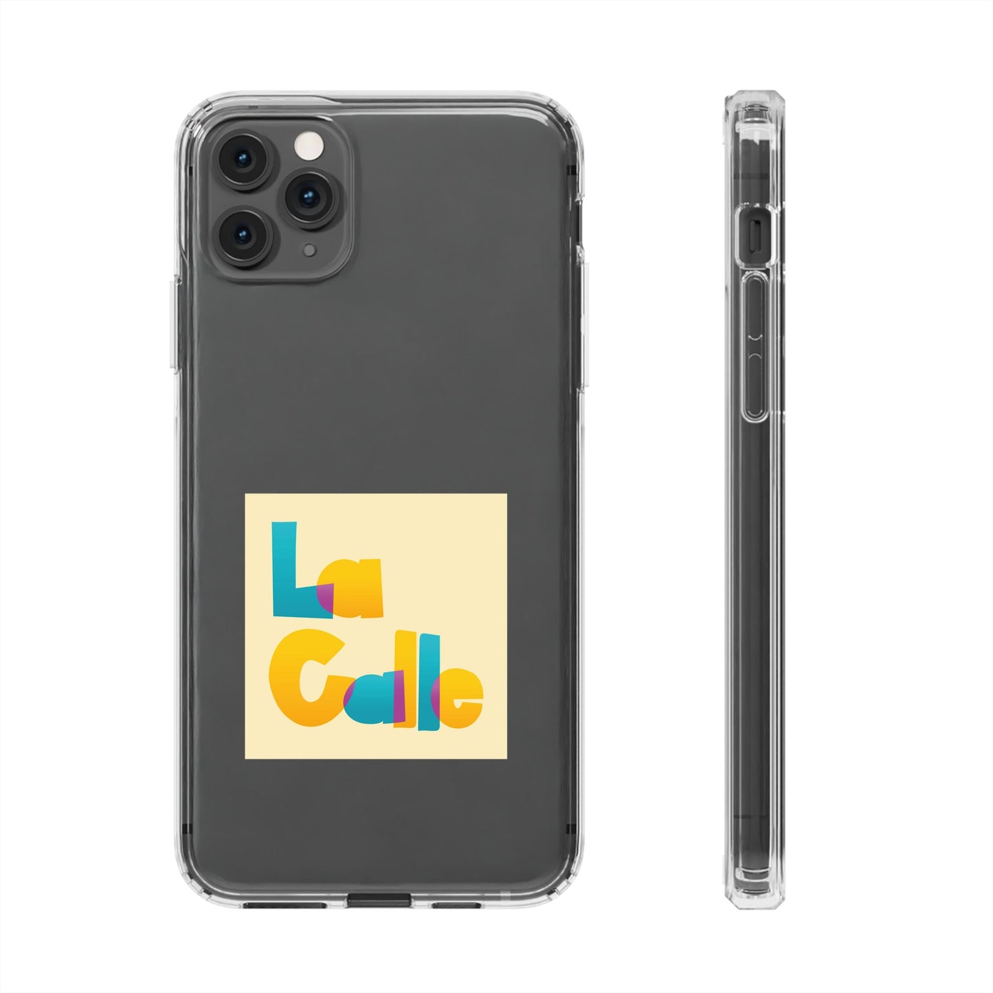 Phone Case – Clear by La Calle Band