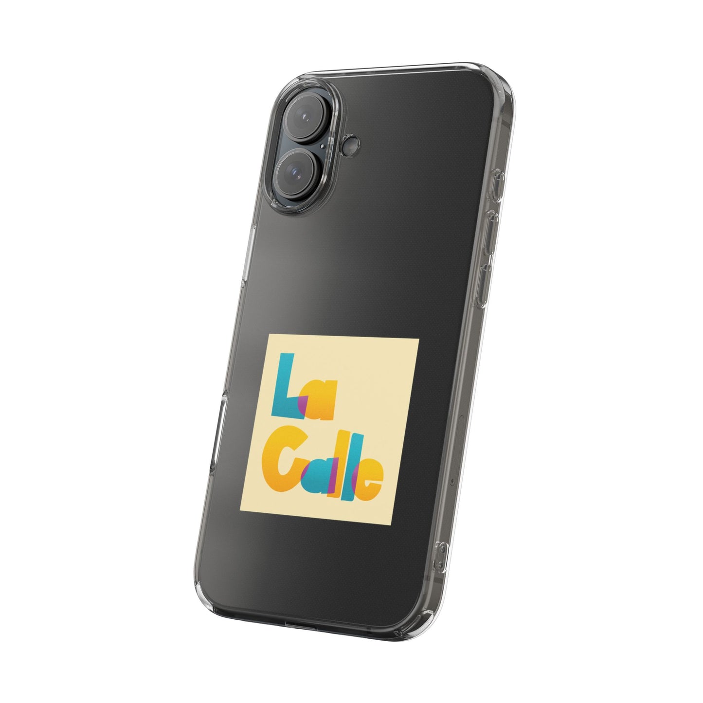 Phone Case – Clear by La Calle Band